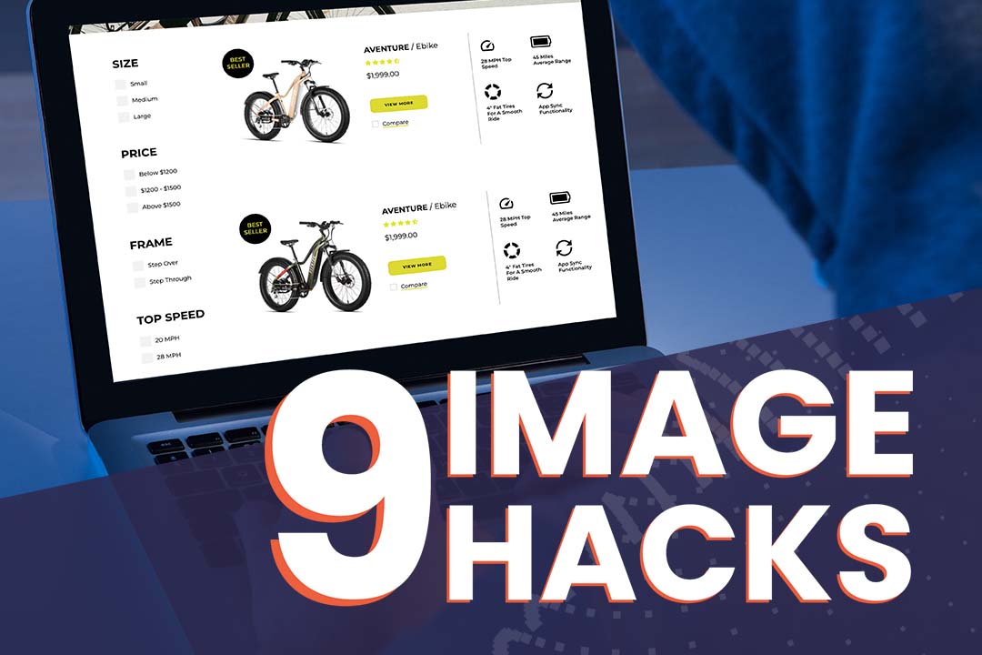 9 Image Hacks for Your E-Commerce Business Products