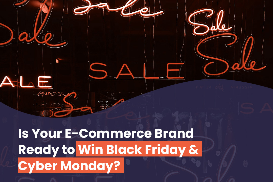 Digital Marketing Strategies for 2022 Black Friday and Cyber Monday E-Commerce Success